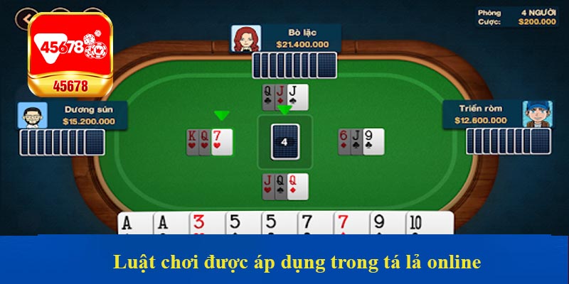 Luật chơi tá lả online tại nhà cái 45678