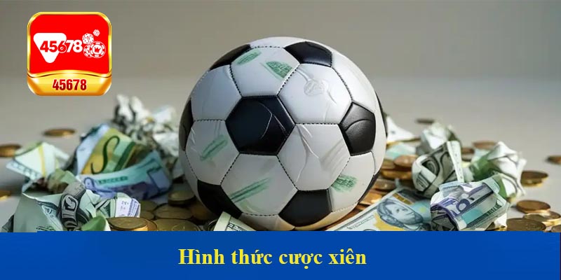 Hình thức cược xiên